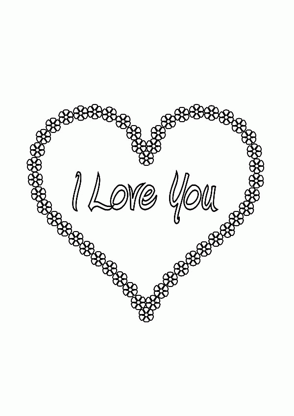 I Love You Flowers in a Shape of a Heart Coloring Pages | Batch ...