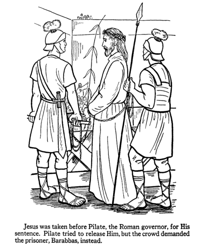 Bible Printables: Easter Coloring Pages 12 - Jesus is taken to Pilate