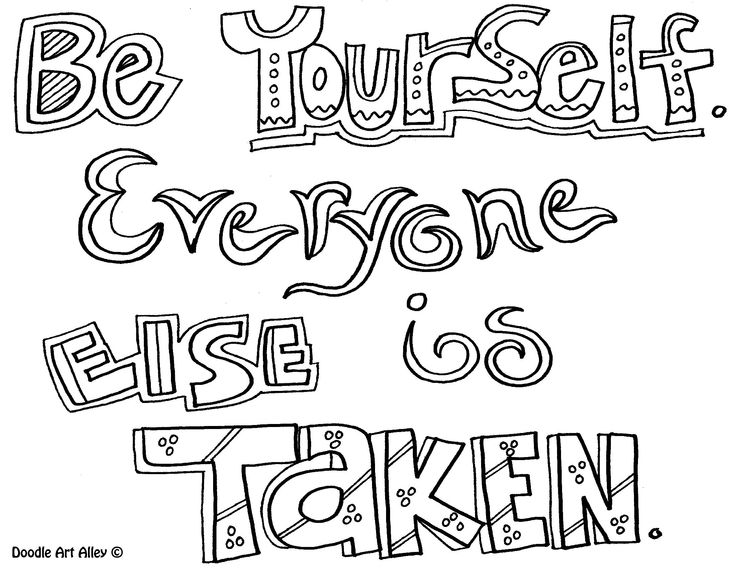 Be yourself everyone else is taken - Quote Coloring Pages