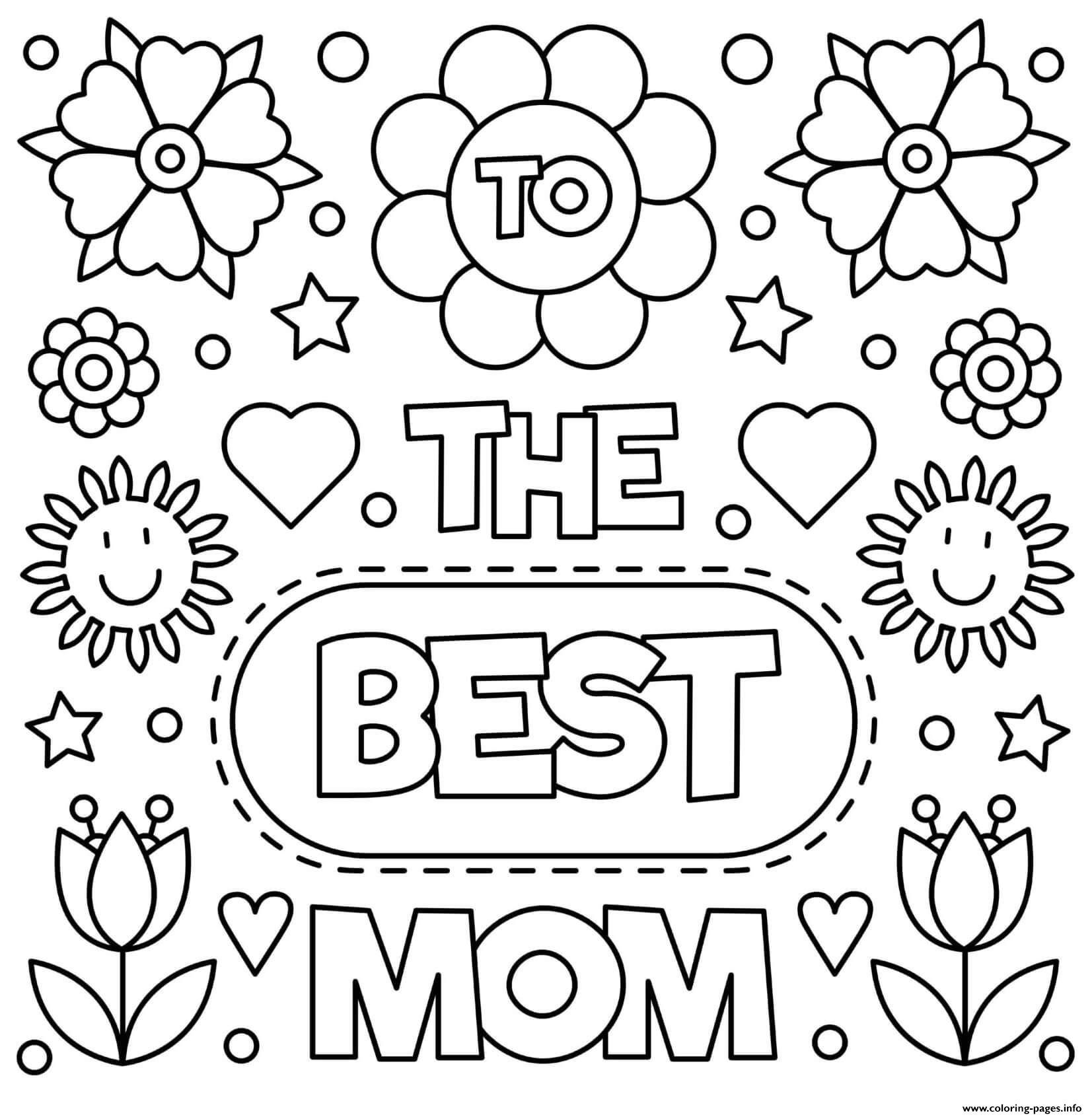 Mothers Day To The Best Mom Flowers Sign Coloring Pages Printable