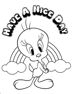 Have a nice day tweety coloring pages | Coloring Pages