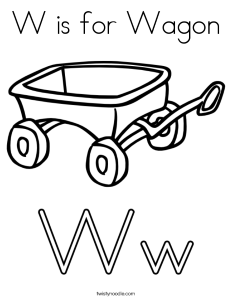 W is for Wagon Coloring Page - Twisty Noodle